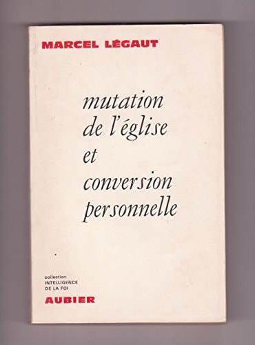 MUTATION EGLISE, de Marcel Légaut | portada del libro