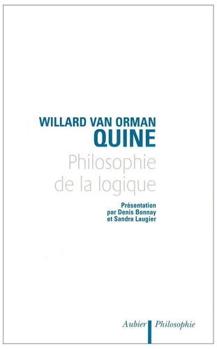 PHILOSOPHIE DE LA LOGIQUE (NE), de Willard Van Orman Quine | portada del libro