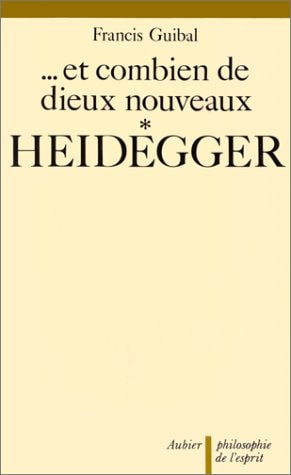 HEIDEGGER COMBIEN DIEUX, de Francis Guibal | portada del libro