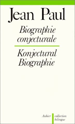 BIOGRAPHIE CONJECTURALE, de Jean Paul | portada del libro
