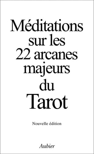 MEDITATIONS SUR LES 22 ARCANES MAJEURS DU TAROT, de Anonymes | portada del libro