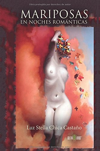 Mariposas en noches románticas, de Luz stella Chica Castaño | portada del libro