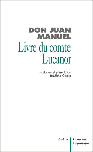 LE LIVRE DU COMTE LUCANOR, de Juan Manuel (Don) | portada del libro