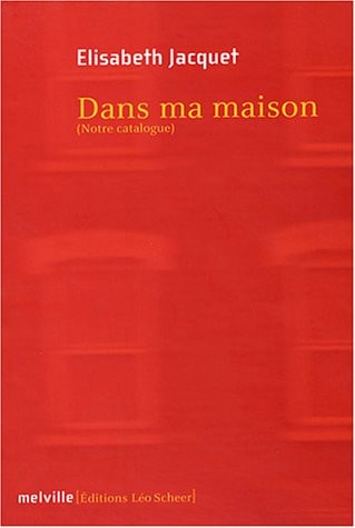 ANS MA MAISON, de Elisabeth Jacquet | portada del libro