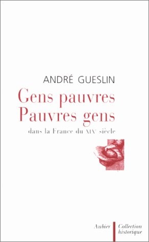 GENS PAUVRES DS FRANCE19E, de Gueslin | portada del libro