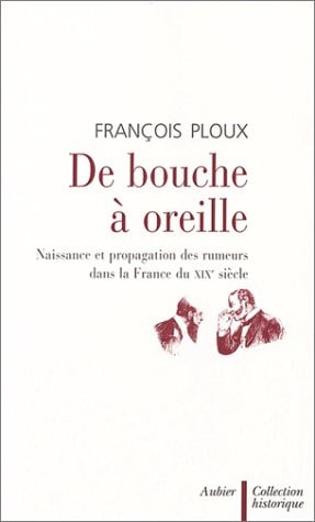 DE BOUCHE A OREILLE, de FRANÇOIS PLOUX | portada del libro