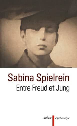 ENTRE FREUD ET JUNG, de Sabina Spielrein | portada del libro