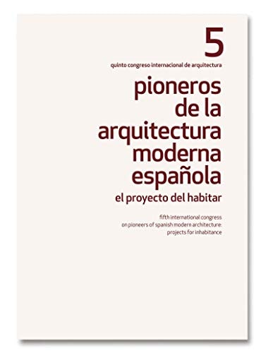 PIONEROS DE LA ARQUITECTURA MODERNA ESPAÑOLA 5 | portada del libro