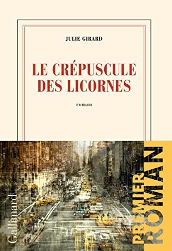 LE CREPUSCULE DES LICORNES, de Julie Girard | portada del libro