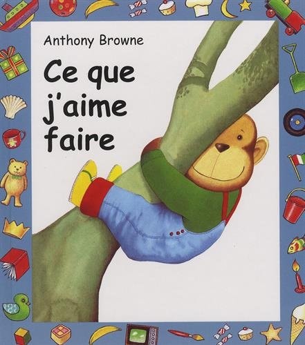 E QUE J'AIME FAIRE, de Anthony Browne | portada del libro