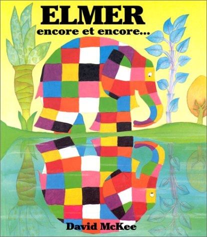 LMER ENCORE ET ENCORE ?, de David McKee | portada del libro