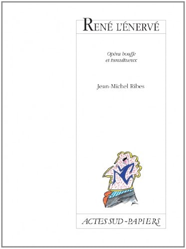 RENE LENERVE, de Jean-Michel Ribes | portada del libro