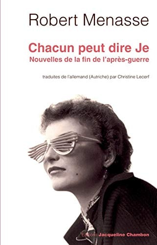 CHACUN PEUT DIRE JE, de Robert Menasse | portada del libro