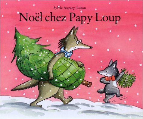 OEL CHEZ PAPY LOUP, de Sylvie Auzary-Luton | portada del libro