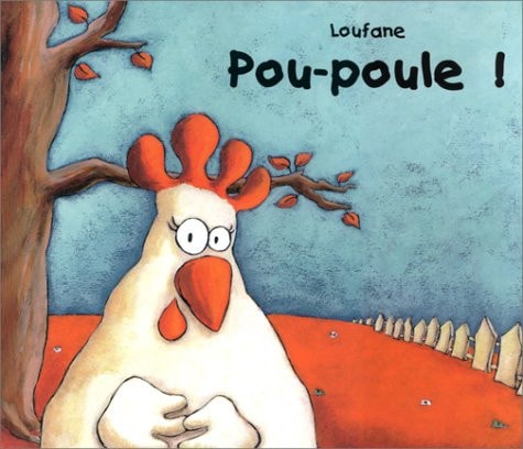 OU-POULE !, de Loufane | portada del libro