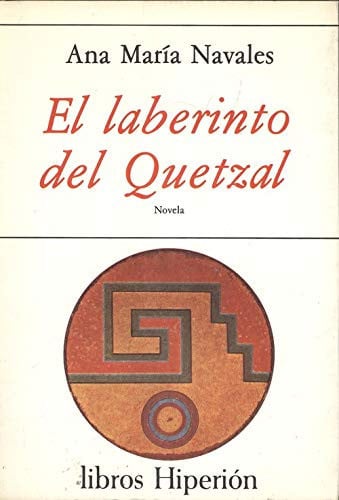 LABERINTO DEL QUETZAL, EL, de NAVALES | portada del libro