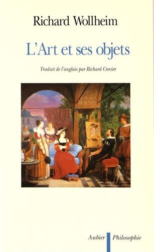 L'ART ET SES OBJETS, de Richard Wollheim | portada del libro