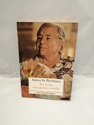 Yo ten¡a mu güena estrella, de ANICA LA PERIÑACA | portada del libro