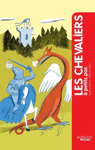 LES CHEVALIERS A PETITS PAS, de Isabelle Ortega | portada del libro