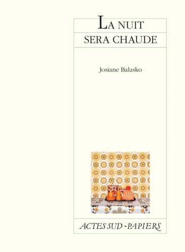 LA NUIT SERA CHAUDE, de Josiane Balasko | portada del libro