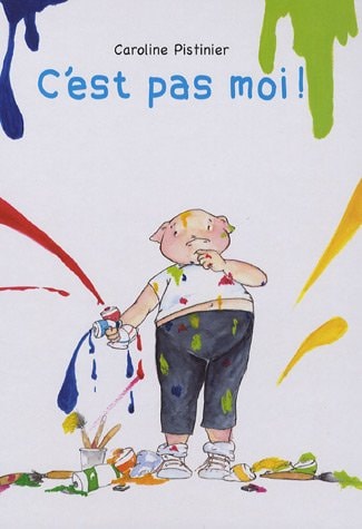 'EST PAS MOI !, de Caroline Pistinier | portada del libro