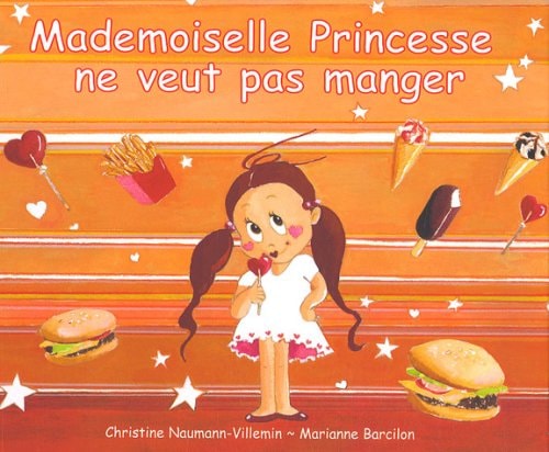 ADEMOISELLE PRINCESSE NE VEUT, de Christine Naumann-Villemin | portada del libro