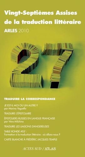 VINGT-SEPTIEMES ASSISES DE LA TRADUCTION LITTERAIRE (ARLES 2, de Collectif | portada del libro