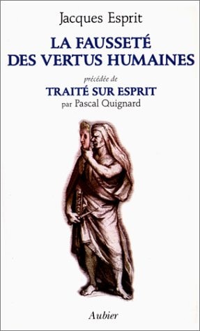FAUSSETE VERTUS HUMAINES, de Pascal Quignard | portada del libro