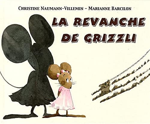 A REVANCHE DE GRIZZLI, de Christine Naumann-Villemin | portada del libro