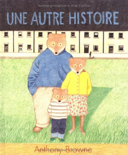 NE AUTRE HISTOIRE, de Anthony Browne | portada del libro