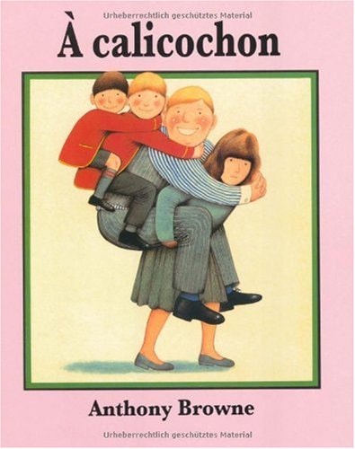 CALICOCHON, de Anthony Browne | portada del libro