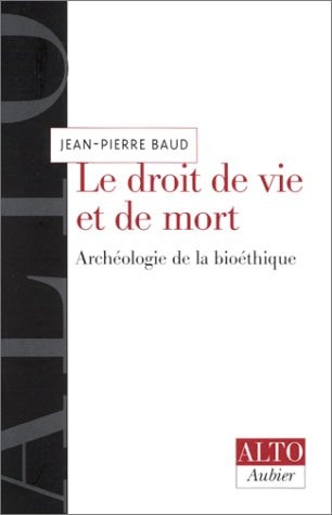 LE DROIT DE VIE ET DE MORT, de Jean-Pierre Baud | portada del libro