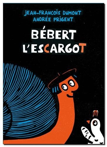 EBERT L'ESCARGOT, de Jean-François Dumont | portada del libro