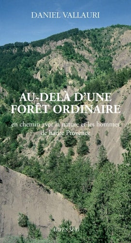 AU-DELA DUNE FORÒT ORDINAIRE, de Daniel Vallauri | portada del libro