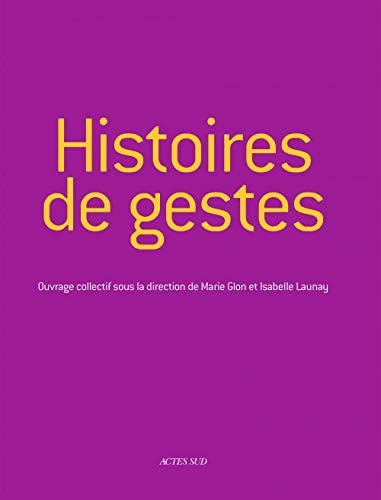 HISTOIRES DE GESTES, de Marie Glon | portada del libro