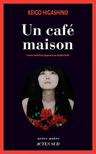UN CAFE MAISON, de Keigo Higashino | portada del libro