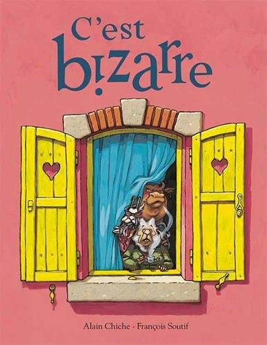 C'EST BIZARRE, de Alain Chiche | portada del libro