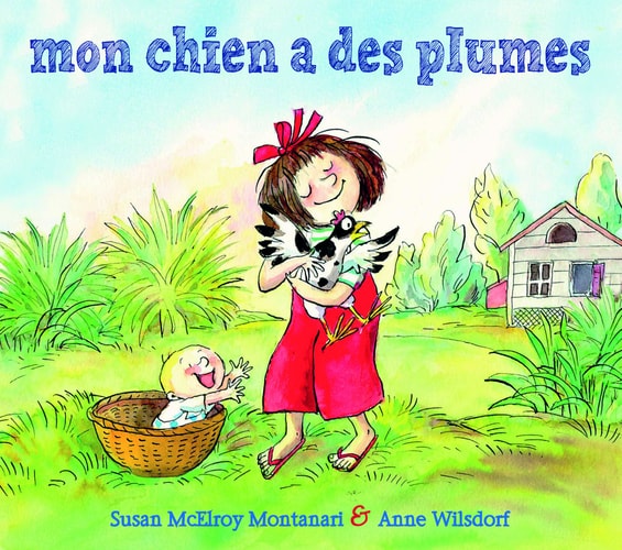 ON CHIEN A DES PLUMES, de Susan McElroy Montanari | portada del libro