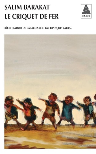 LE CRIQUET DE FER, de Salim Barakat | portada del libro