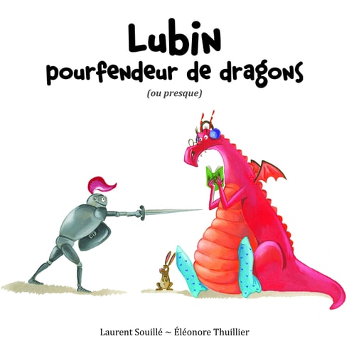 UBIN POURFENDEUR DE DRAGONS, de Laurent Souillé | portada del libro