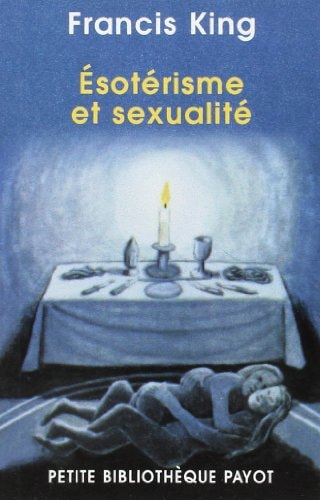 ESOTERISME ET SEXUALITE, de Francis King | portada del libro