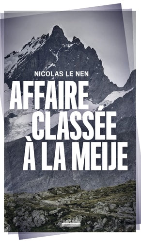AFFAIRE CLASSEE A LA MEIJE, de Nicolas Le Nen | portada del libro