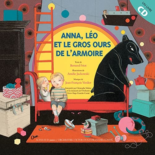 ANNA, LEO ET LE GROS OURS DE L'ARMOIRE, de Bernard Friot | portada del libro