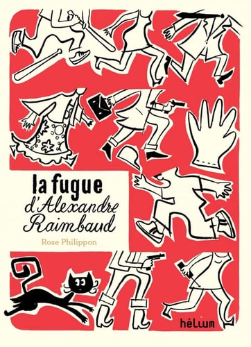 LA FUGUE DALEXANDRE RAIMBAUD, de Rose Philippon | portada del libro