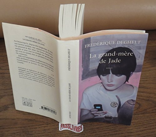 LA GRAND MERE DE JADE, de Frédérique Deghelt | portada del libro