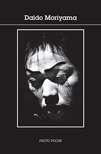 DAIDO MORIYAMA, de Daidō Moriyama | portada del libro