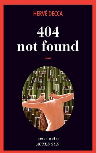 404 NOT FOUND, de Hervé Decca | portada del libro