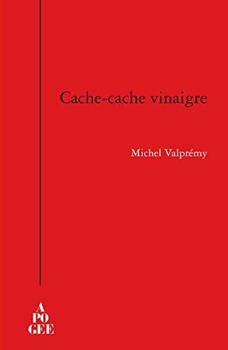 CACHE-CACHE VINAIGRE, de Michel Valprémy | portada del libro