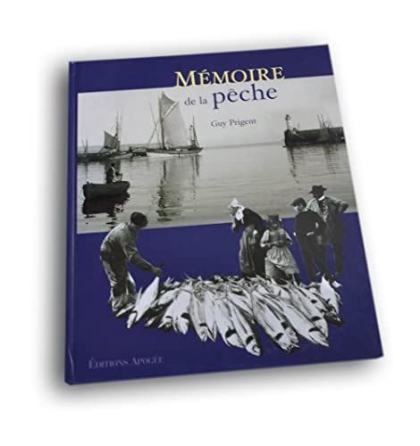 MEMOIRES DE LA PECHE, de Guy Prigent | portada del libro