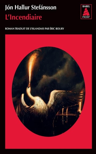 LINCENDIAIRE, de Jón Hallur Stefánsson | portada del libro